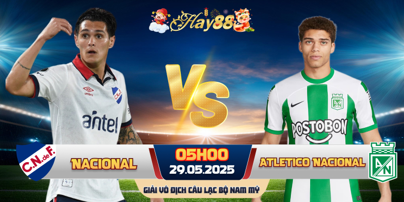 Dự đoán bóng đá Club Nacional vs Atletico Nacional