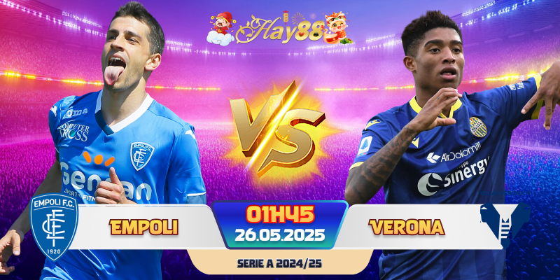 Dự đoán bóng đá Empoli vs Verona