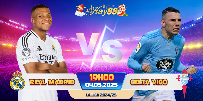 Nhận định phong độ Real Madrid vs Celta Vigo