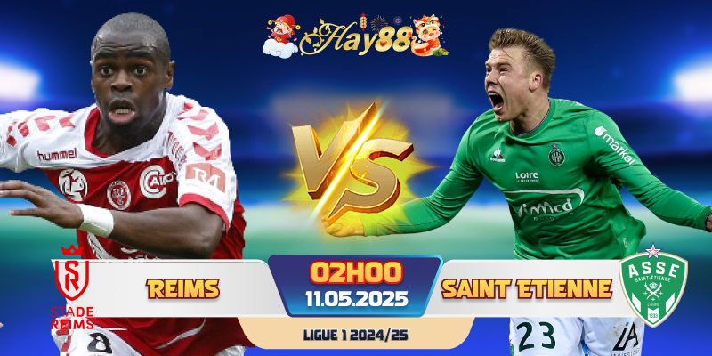 Dự đoán bóng đá Reims vs Saint Etienne