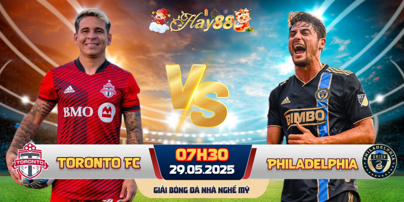 Dự đoán bóng đá Toronto FC vs Philadelphia Union
