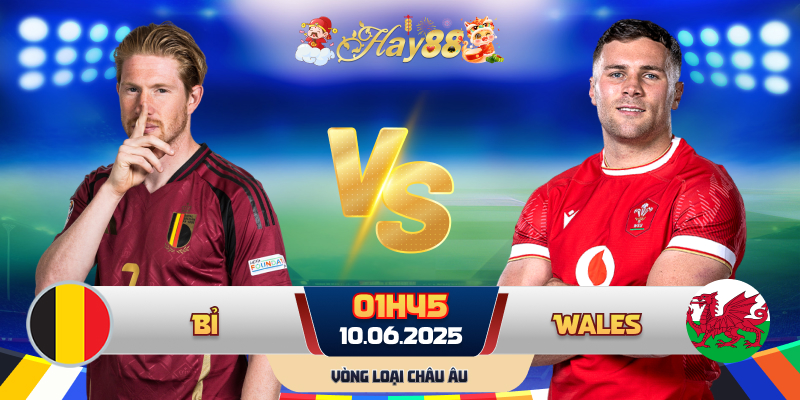 Dự đoán bóng đá Bỉ vs Wales