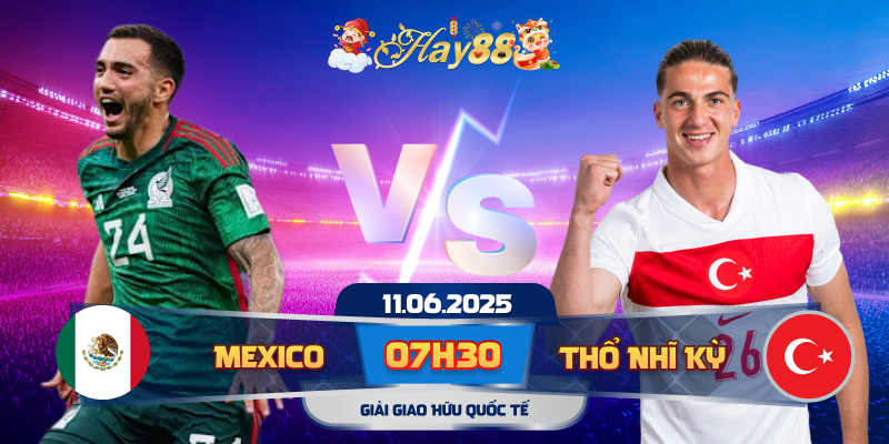Dự đoán bóng đá Mexico vs Thổ Nhĩ Kỳ