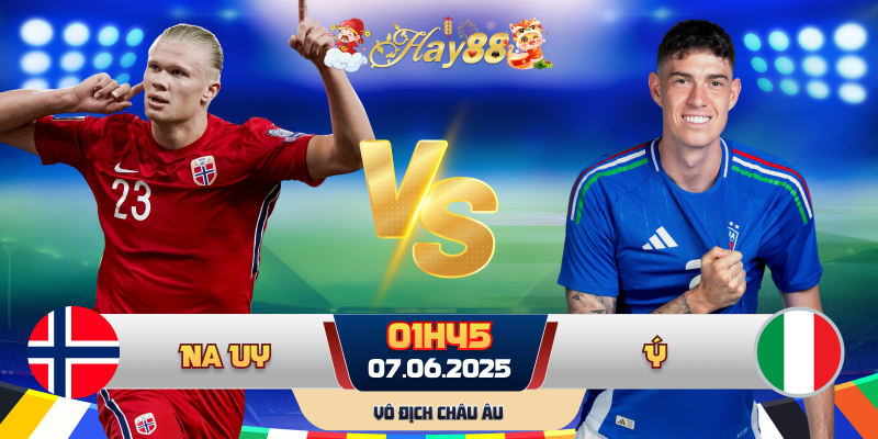 Dự đoán bóng đá Na Uy vs Ý