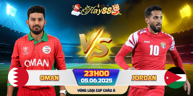 Dự đoán bóng đá Oman vs Jordan